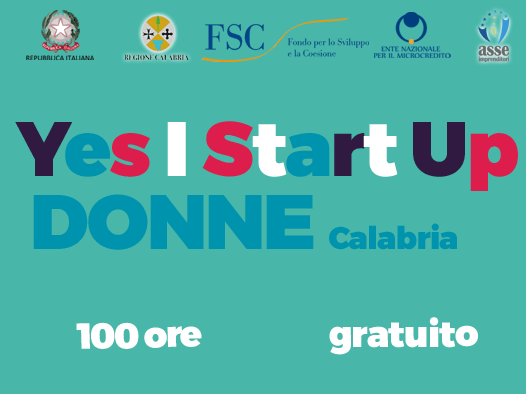 OGGI LA PRESENTAZIONE DI “YES I START UP DONNE” A SOSTEGNO DELLE IMPRESE FEMMINILI