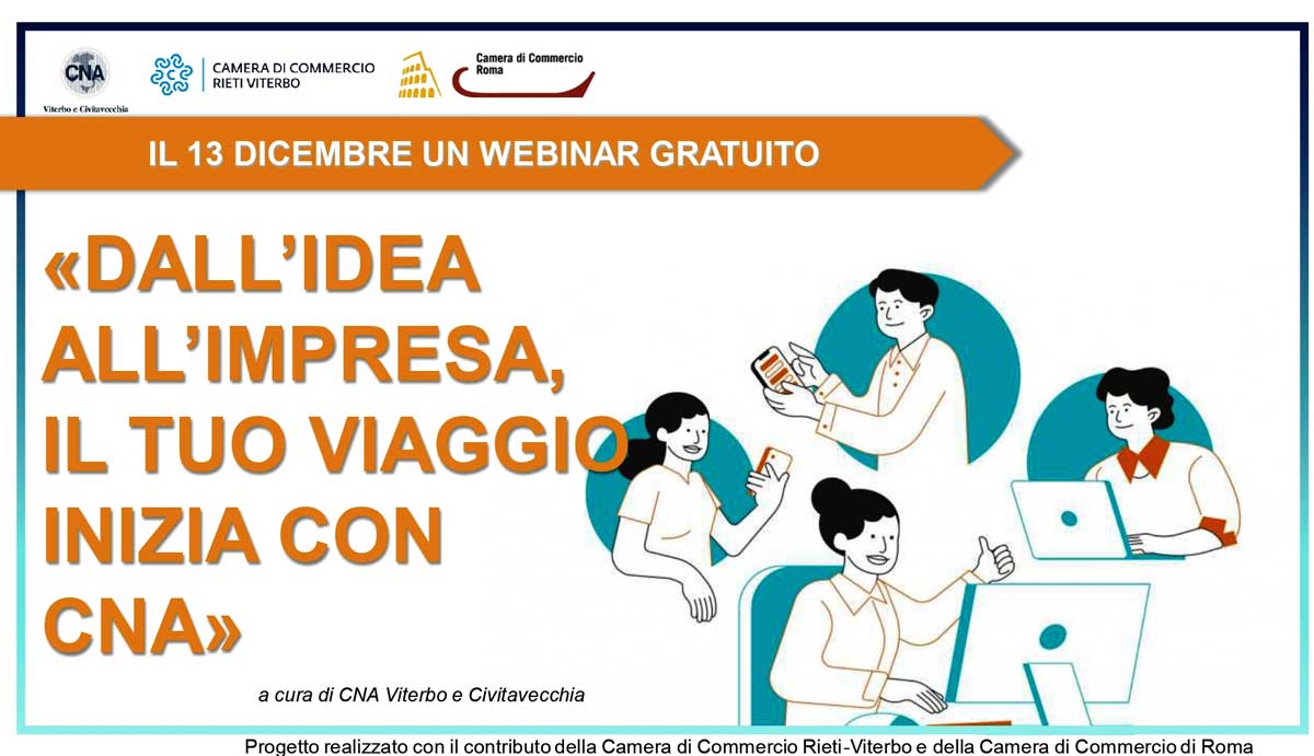 DALL’IDEA ALL’IMPRESA: IL TUO VIAGGIO INIZIA CON CNA IL 13 DICEMBRE WEBINAR GRATUITO